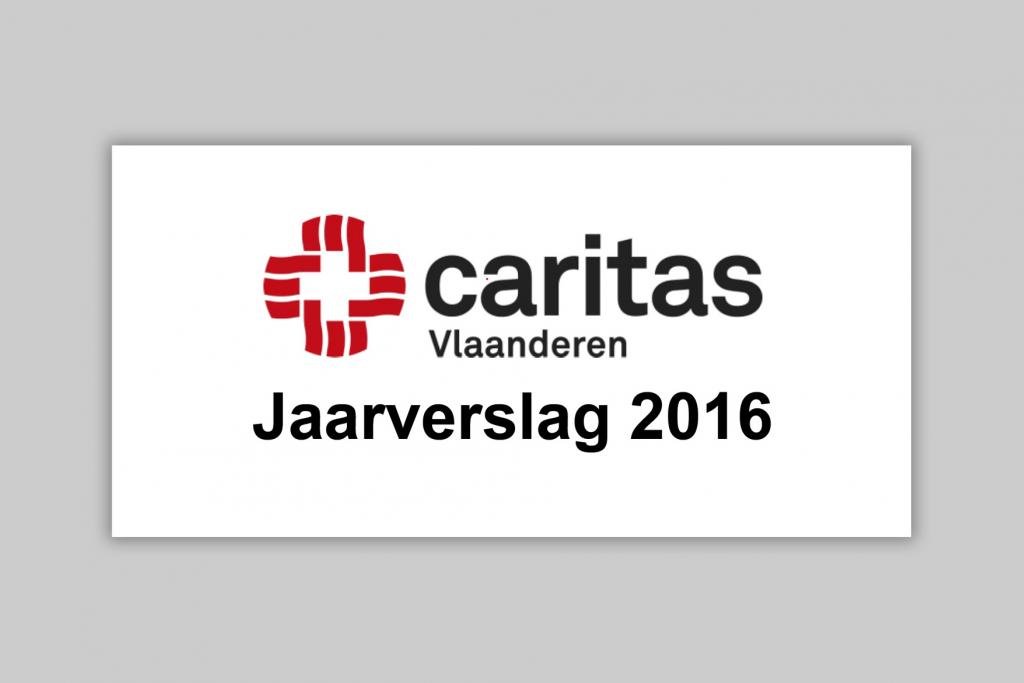 Caritas Vlaanderen Rapport annuel 2016